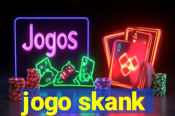 jogo skank